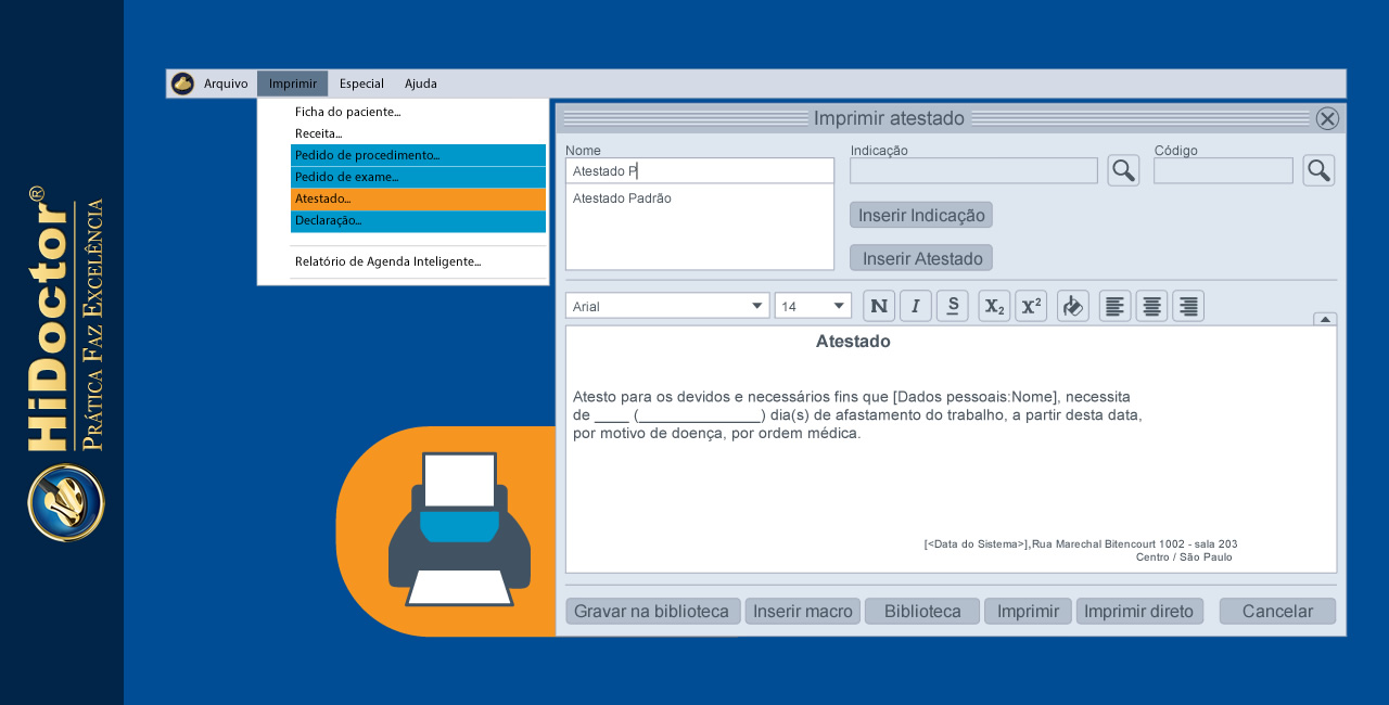 Como emitir atestados, declarações e pedidos de exames e procedimentos no software médico